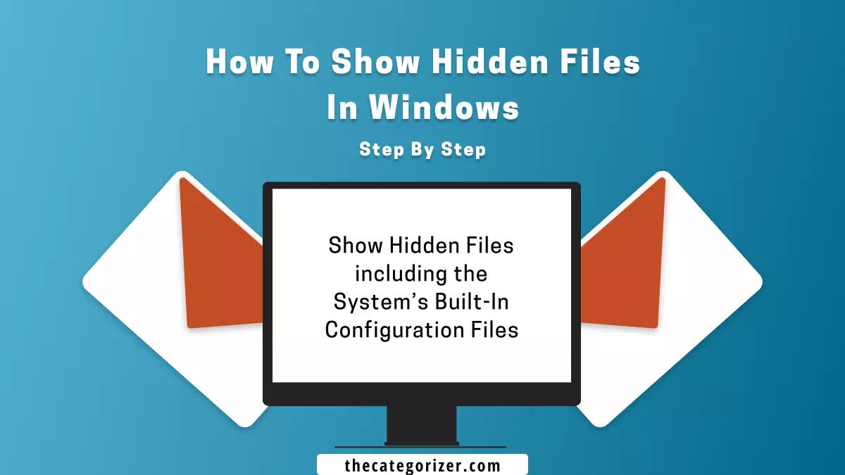 how to show hidden files in windows 11