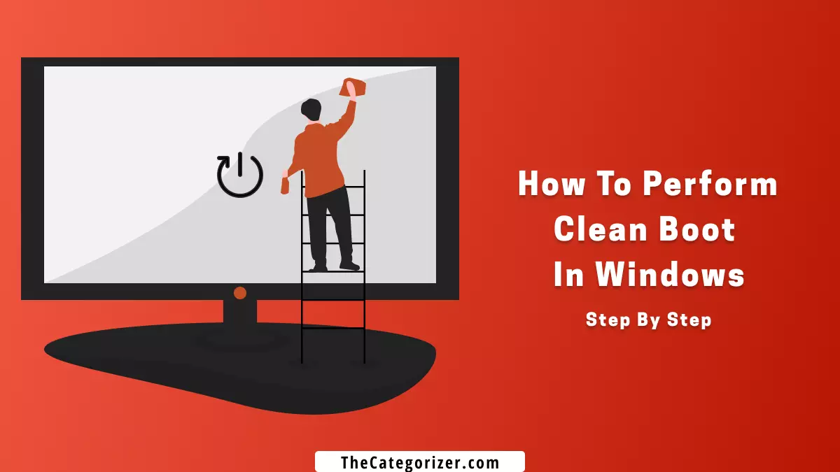 how to perform a clean boot in windows