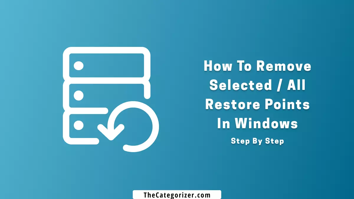 how to delete restore points in windows