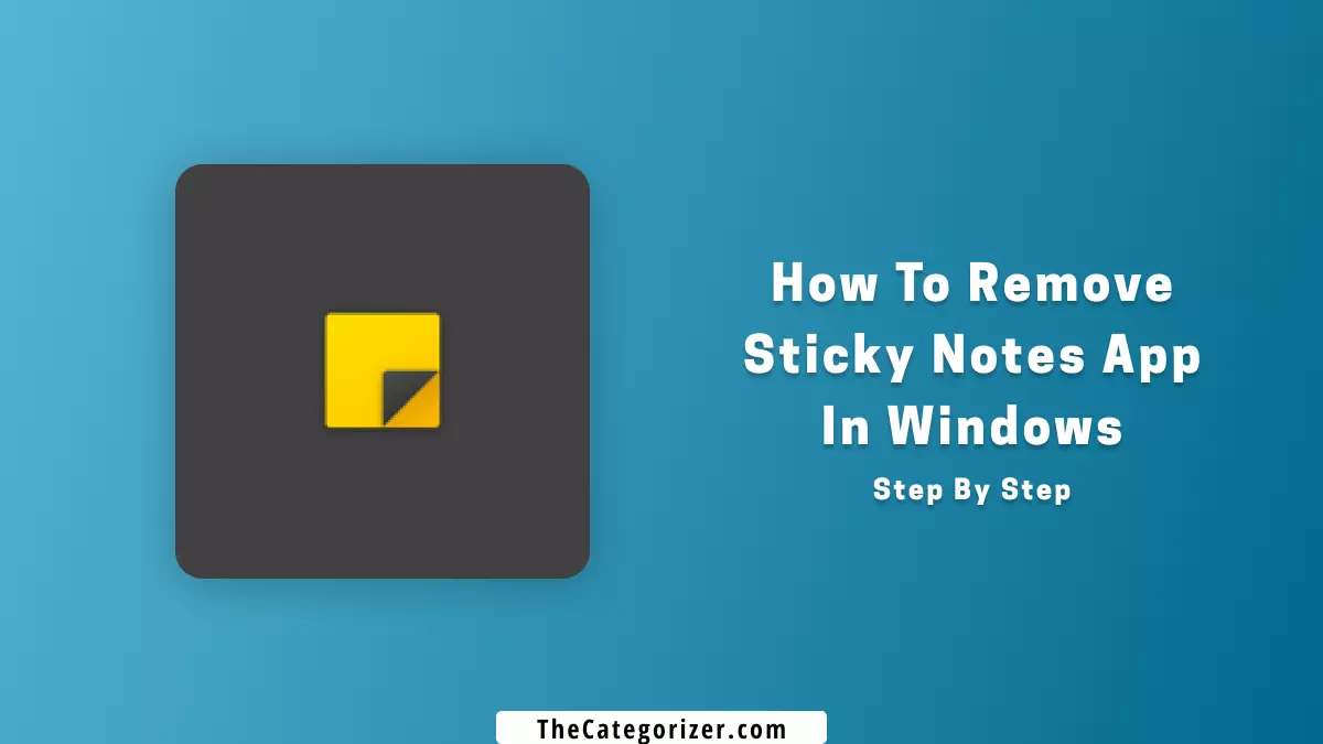 how to uninstall sticky notes in windows