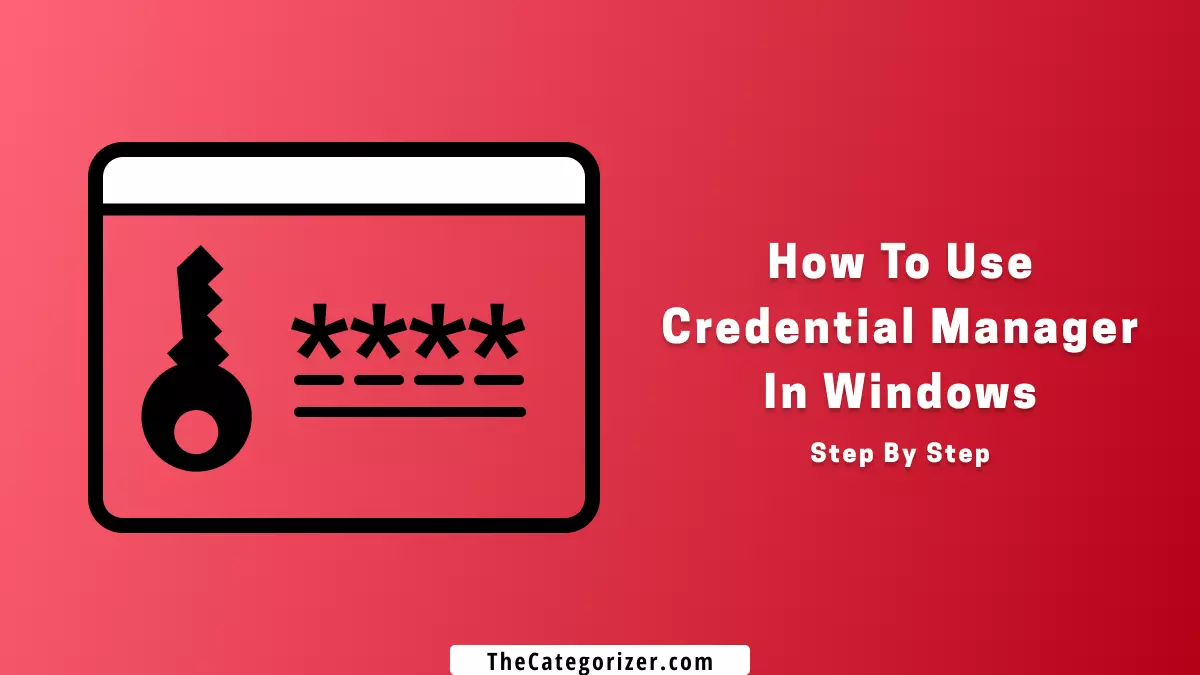 how to use credential manager in windows