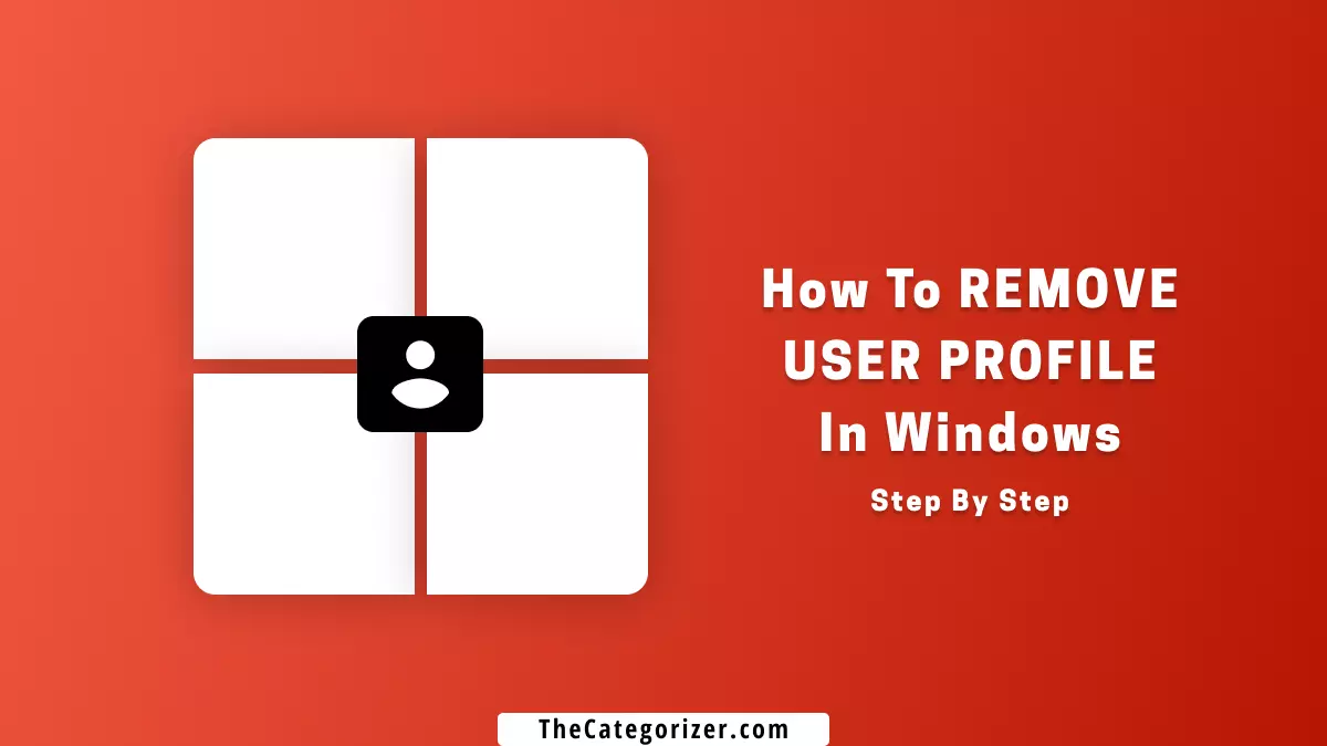 how to remove user profile from windows